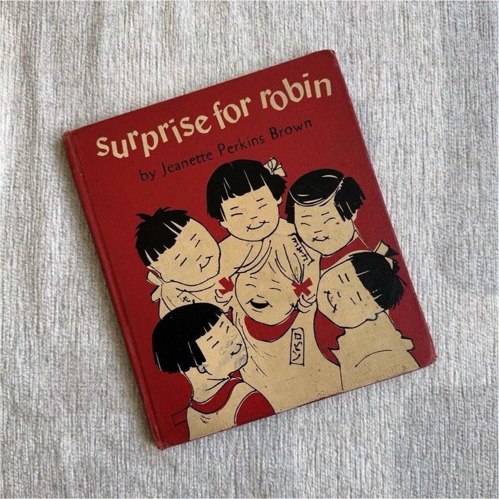 Jeanette Perkins Brown Surprise for Robin 1956 HC Illustrated Picture Book